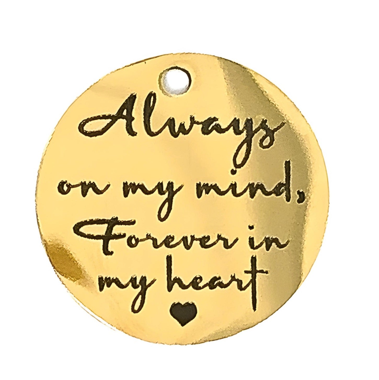 "Always on my mind" Charms with Sayings, Bright Gold