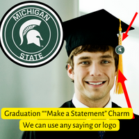 High School Graduation tassel charm announce your College