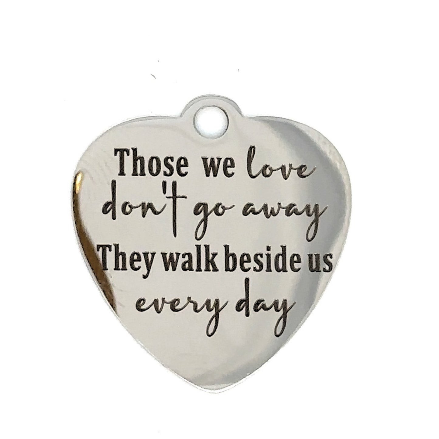 "Those we Love" Engraved Message Charms, antique silver