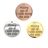 Missing you charms for wedding bouquet, Rose gold, Antique silver, Bright Gold