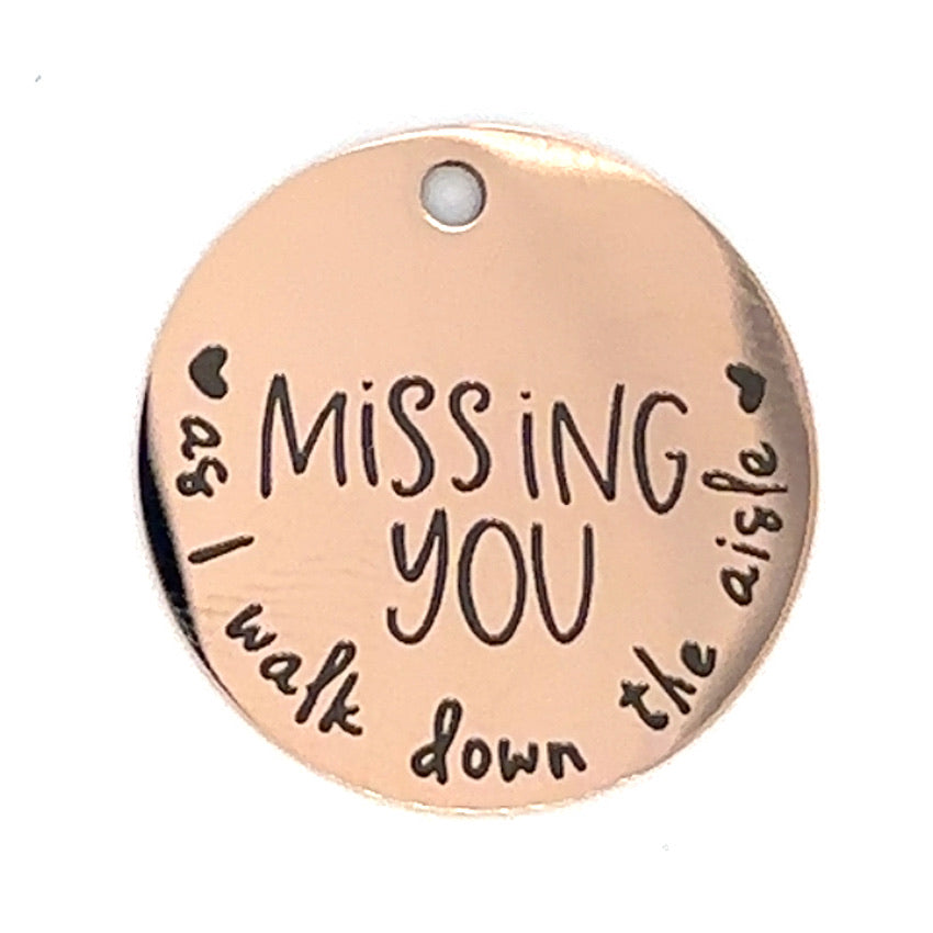 "Missing You as I Walk Down the Aisle" Word Charms with Hearts, rose gold